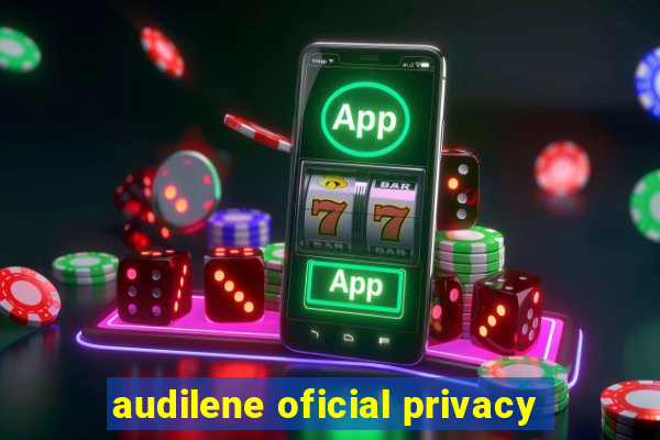 audilene oficial privacy